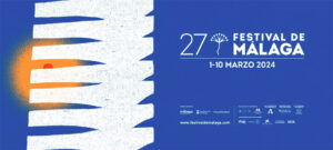 Festival de cine de Málaga