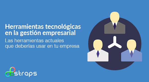 Herramientas tecnológicas útiles para la gestión financiera