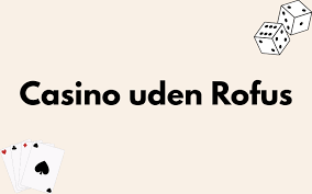 Casino uden MitID Fremtidige Tendenser og Muligheder i 2026