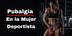 Pubalgia en la mujer deportista: lo que la ciencia empieza a decir